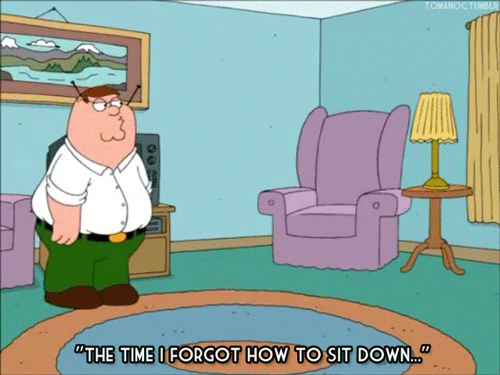 Giphy Peter Griffin did it better.