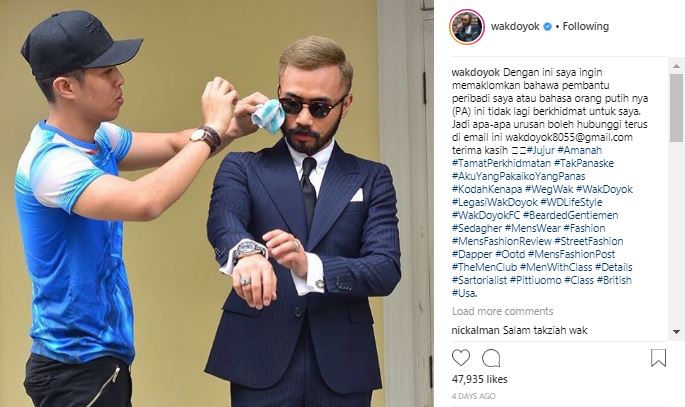 Wak Doyok mengumumkan Asyraff Mazlan bukan lagi pembantu peribadinya.